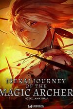 Isekai Journey Of The Magic Archer